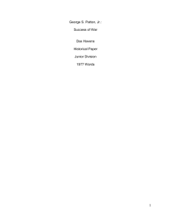 George S. Patton, Jr.: Success of War Dax Havens Historical Paper