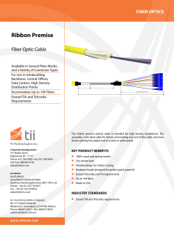Ribbon Premise Fiber - Tii Technologies Inc.