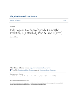 Picketing and Freedom of Speech: Comes the Evolution, 10 J