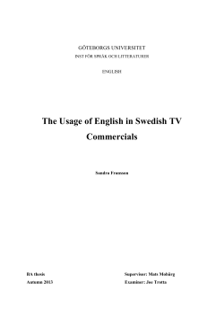The Usage of English in Swedish TV Commercials