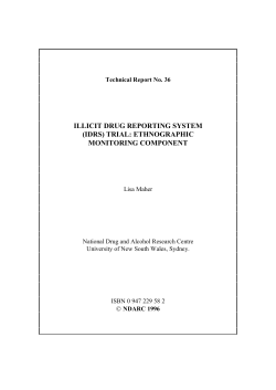 illicit drug reporting system (idrs) trial: ethnographic monitoring