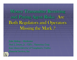 Money Transmitter Receiving and Paying Agent Risks: Are Both