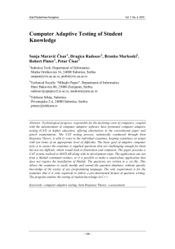 Computer Adaptive Testing of Student Knowledge