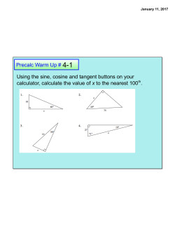 Precalc Warm Up # 4-1 Using the sine, cosine and tangent buttons