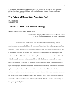 "Race" As a Political Strategy - The Future of the African American Past