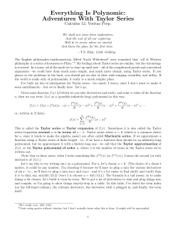 Everything Is Polynomic: Adventures With Taylor Series