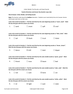 1. sand smart spill snail 2. tail thank truck ticket 3. dance drill dash