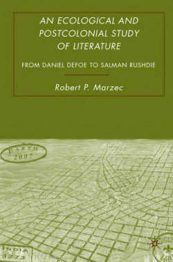AN ECOLOGICAL AND POSTCOLONIAL STUDY OF LITERATURE