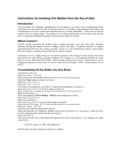 Instructions for Isolating One Median from the Sea of