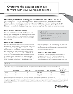 Overcome the excuses and move forward with your workplace savings