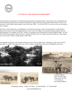 CUTTING ICE - BIG BUSINESS IN BETHLEHEM Ice harvesting is an