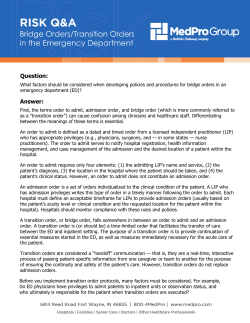 Bridge Orders/Transition Orders in the Emergency Department