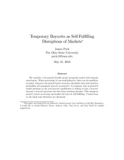 Temporary Boycotts as Self-Fulfilling Disruptions of Markets∗