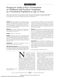 Prospective Study of Peer Victimization in Childhood and Psychotic