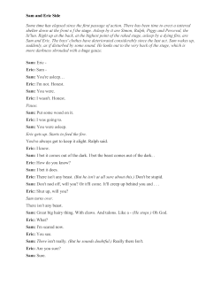 Sam and Eric Side Some time has elapsed since