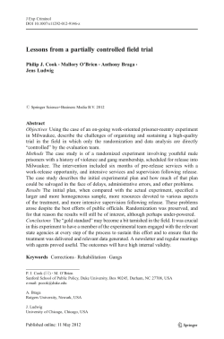 Lessons from a partially controlled field trial