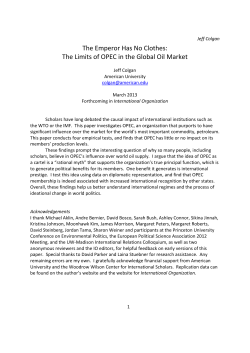 The Emperor Has No Clothes: The Limits of OPEC in the Global Oil