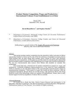 Product Market Competition, Wages and Productivity
