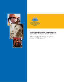 Preventing Injury, Illness and Disability at Work: What Works and