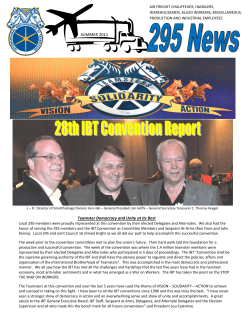 SUMMER 2011 Teamster Democracy and Unity at its Best