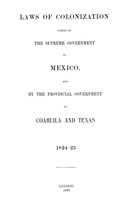 Laws of Colonization - Land Grants Patents Titles Deeds