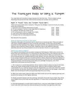The Teenagers Guide to Using a Tampon
