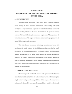 CHAPTER III PROFILE OF THE TEXTILE INDUSTRY AND THE