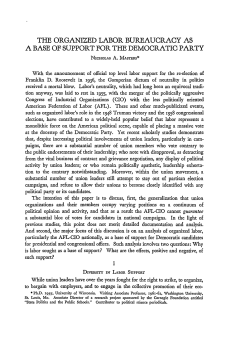 The Organized Labor Bureaucracy as a Base of Support for the