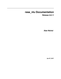 rasa_nlu Documentation Release 0.8.6 Alan Nichol
