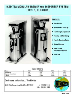 ICED TEA MODULAR BREWER AND DISPENSER SYSTEM FTC 3