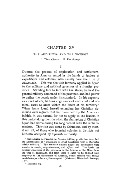 CHAPTER XV THE AUDIENCIA AND THE VICEROY I. The