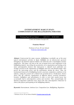 entertainment made in spain: competition in the bullfighting industry