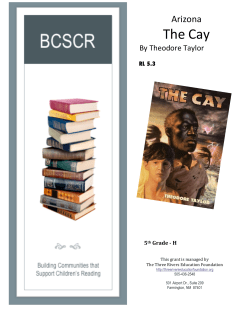 The Cay - BCSCR - Three Rivers Education Foundation