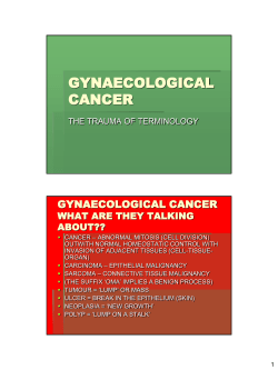 GYNAECOLOGICAL CANCER