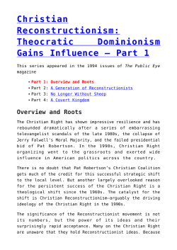 Christian Reconstructionism: Theocratic Dominionism Gains
