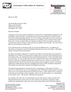 March 30, 2004 The Honorable George W. Bush