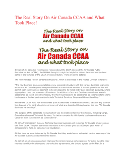 The Real Story On Air Canada CCAA and What Took Place!