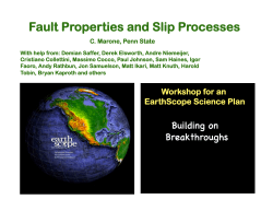 Fault Properties and Slip Processes