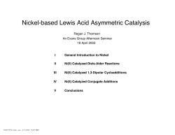 Nickel-based Lewis Acid Asymmetric Catalysis