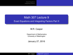 Math 307 Lecture 9 - Exact Equations and Integrating Factors Part II