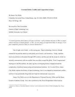 Crowded Orbits: Conflict and Cooperation in Space