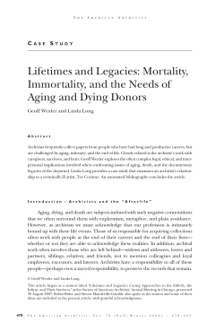 Lifetimes and Legacies: Mortality, Immortality, and the Needs of