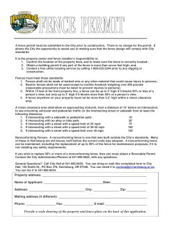 Provide a scale drawing of the property and fence plans on the back