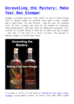 Unraveling the Mystery: Make Your Own Vinegar,Pressure Canning