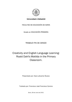 Creativity and English Language Learning: Roald Dahl`s Matilda in