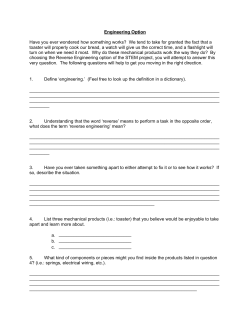Engineering Option Have you ever wondered how something works