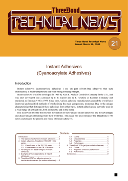 Instant Adhesives (Cyanoacrylate Adhesives)