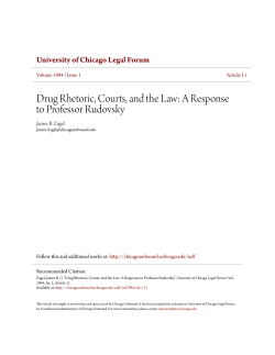 Drug Rhetoric, Courts, and the Law: A