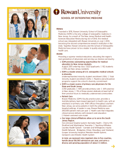 History Founded in 1976, Rowan University School of Osteopathic