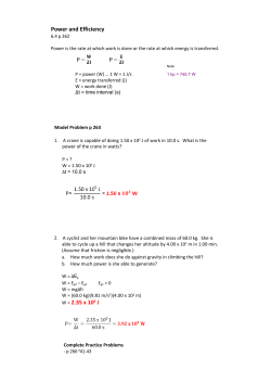 Power and Efficiency W = 2.35 x 105 J